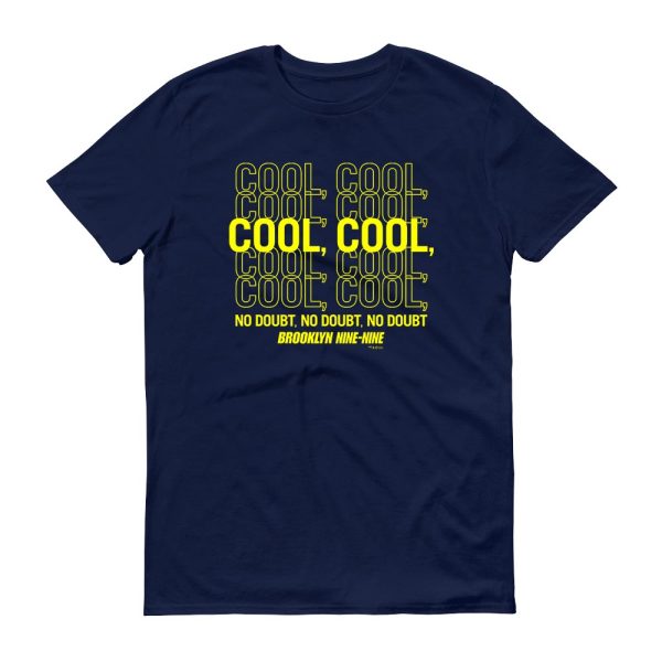 Brooklyn Nine-Nine Cool  Cool Men s Short Sleeve T-Shirt Fashion